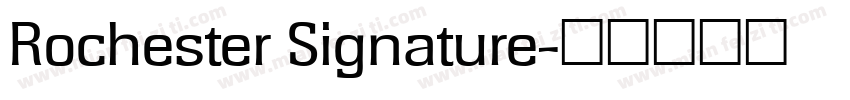 Rochester Signature字体转换